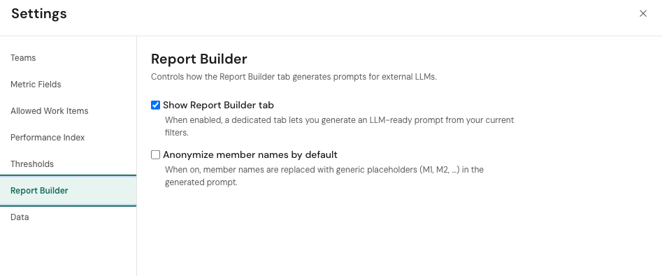 Settings Report Builder section with the show-tab toggle and default-anonymize toggle